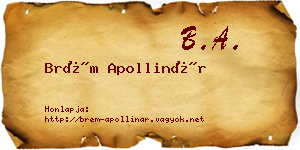 Brém Apollinár névjegykártya